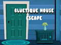 Παιχνίδι Διαφυγή από το Bluetique House σε απευθείας σύνδεση