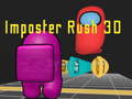 Παιχνίδι Imposter Rush 3D σε απευθείας σύνδεση