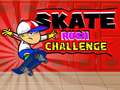 Παιχνίδι Πρόκληση Skate Rush σε απευθείας σύνδεση