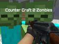 Παιχνίδι Counter Craft 2 Ζόμπι σε απευθείας σύνδεση