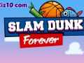 Παιχνίδι Slam Dunk ΓΙΑ ΠΑΝΤΑ σε απευθείας σύνδεση