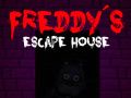 Παιχνίδι Πέντε νύχτες στον Freddy: Το σπίτι διαφυγής του Freddy σε απευθείας σύνδεση