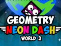 Παιχνίδι Γεωμετρία: Κόσμος Neon Dash 2 σε απευθείας σύνδεση Παιχνίδι Γεωμετρία: Κόσμος Neon Dash 2 σε απευθείας σύνδεση