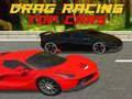 Παιχνίδι Drag Racing Κορυφαία Αυτοκίνητα σε απευθείας σύνδεση