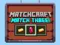 Παιχνίδι Matchcraft Τρία στη Σειρά σε απευθείας σύνδεση