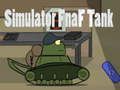 Παιχνίδι Προσομοιωτής Fnaf Tank σε απευθείας σύνδεση Παιχνίδι Προσομοιωτής Fnaf Tank σε απευθείας σύνδεση
