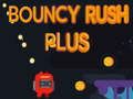 Παιχνίδι Bouncy Rush Plus σε απευθείας σύνδεση