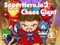 Παιχνίδι Superhero.io 2 Χάος Γίγαντας σε απευθείας σύνδεση