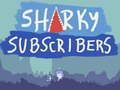 Παιχνίδι Συνδρομητές Sharky σε απευθείας σύνδεση
