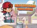 Παιχνίδι Πρόκληση Skateboard σε απευθείας σύνδεση Παιχνίδι Πρόκληση Skateboard σε απευθείας σύνδεση