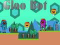 Παιχνίδι Gloo Bot σε απευθείας σύνδεση Παιχνίδι Gloo Bot σε απευθείας σύνδεση