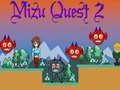 Παιχνίδι Mizu Quest 2 σε απευθείας σύνδεση