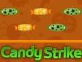 Παιχνίδι Candy Strike σε απευθείας σύνδεση