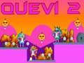 Παιχνίδι Quevi 2 σε απευθείας σύνδεση
