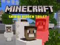 Παιχνίδι Minecraft Skibidi Κρυφή Τουαλέτα σε απευθείας σύνδεση Παιχνίδι Minecraft Skibidi Κρυφή Τουαλέτα σε απευθείας σύνδεση