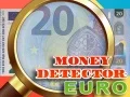 Παιχνίδι Ανιχνευτής χρημάτων Ευρώ σε απευθείας σύνδεση