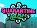 Παιχνίδι Καραντίνα Rush σε απευθείας σύνδεση