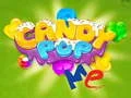Παιχνίδι Candy Pop Εμένα σε απευθείας σύνδεση Παιχνίδι Candy Pop Εμένα σε απευθείας σύνδεση