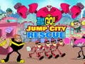 Παιχνίδι Teen Titans Go: Διάσωση στην Jump City σε απευθείας σύνδεση Παιχνίδι Teen Titans Go: Διάσωση στην Jump City σε απευθείας σύνδεση