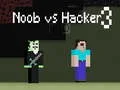 Παιχνίδι Noob vs Χάκερ 3 σε απευθείας σύνδεση