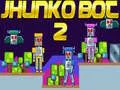 Παιχνίδι Jhunko Bot 2 σε απευθείας σύνδεση
