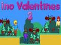 Παιχνίδι Ino Valentines 2 σε απευθείας σύνδεση