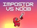 Παιχνίδι Απατεώνας εναντίον Noob σε απευθείας σύνδεση