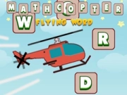 Παιχνίδι Mathcopter: Πετώντας Λέξη σε απευθείας σύνδεση Παιχνίδι Mathcopter: Πετώντας Λέξη σε απευθείας σύνδεση