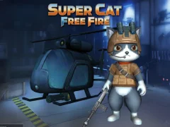 Παιχνίδι Super Cat Free Fire σε απευθείας σύνδεση