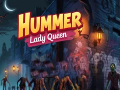 Παιχνίδι Hummer Lady Queen σε απευθείας σύνδεση