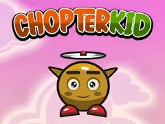 Παιχνίδι Chopter Kid σε απευθείας σύνδεση