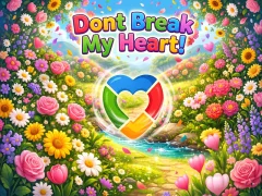 Παιχνίδι Dont Break My Heart! σε απευθείας σύνδεση