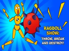 Παιχνίδι Ragdoll Show: Ρίξτε, σπάστε και καταστρέψτε! σε απευθείας σύνδεση