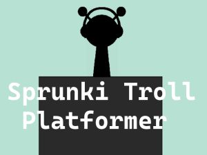 Παιχνίδι Πλατφόρμα Sprunki Troll σε απευθείας σύνδεση