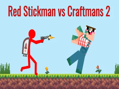Παιχνίδι Red Stickman vs Craftsman 2 σε απευθείας σύνδεση