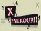Παιχνίδι X-Πάρκουρ!! σε απευθείας σύνδεση