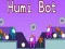 Παιχνίδι Humi Bot σε απευθείας σύνδεση