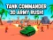 Παιχνίδι Tank Commander 3d Army Rush! σε απευθείας σύνδεση