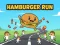 Παιχνίδι Hamburger Run σε απευθείας σύνδεση