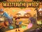 Παιχνίδι Master the Wild! σε απευθείας σύνδεση