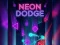 Παιχνίδι Neon Dodge σε απευθείας σύνδεση