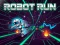 Παιχνίδι Robot Run σε απευθείας σύνδεση
