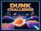 Παιχνίδι Dunk Challenge σε απευθείας σύνδεση