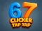 Παιχνίδι 67 Clicker Tap Tap σε απευθείας σύνδεση