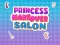 Παιχνίδι Princess Makeover Salon σε απευθείας σύνδεση