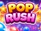 Παιχνίδι Pop Rush σε απευθείας σύνδεση