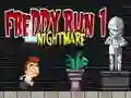 Παιχνίδι Freddy Run 1 Εφιάλτης σε απευθείας σύνδεση Παιχνίδι Freddy Run 1 Εφιάλτης σε απευθείας σύνδεση