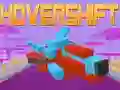 Παιχνίδι Hover Shift σε απευθείας σύνδεση Παιχνίδι Hover Shift σε απευθείας σύνδεση