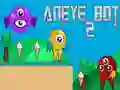 Παιχνίδι Bot Aneye 2 σε απευθείας σύνδεση Παιχνίδι Bot Aneye 2 σε απευθείας σύνδεση