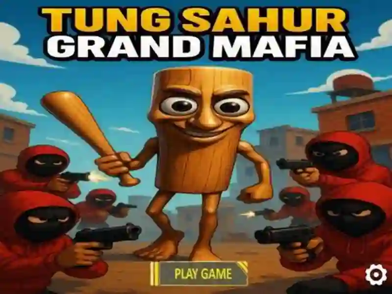 Παιχνίδι Tung Sahur Grand Mafia σε απευθείας σύνδεση Παιχνίδι Tung Sahur Grand Mafia σε απευθείας σύνδεση